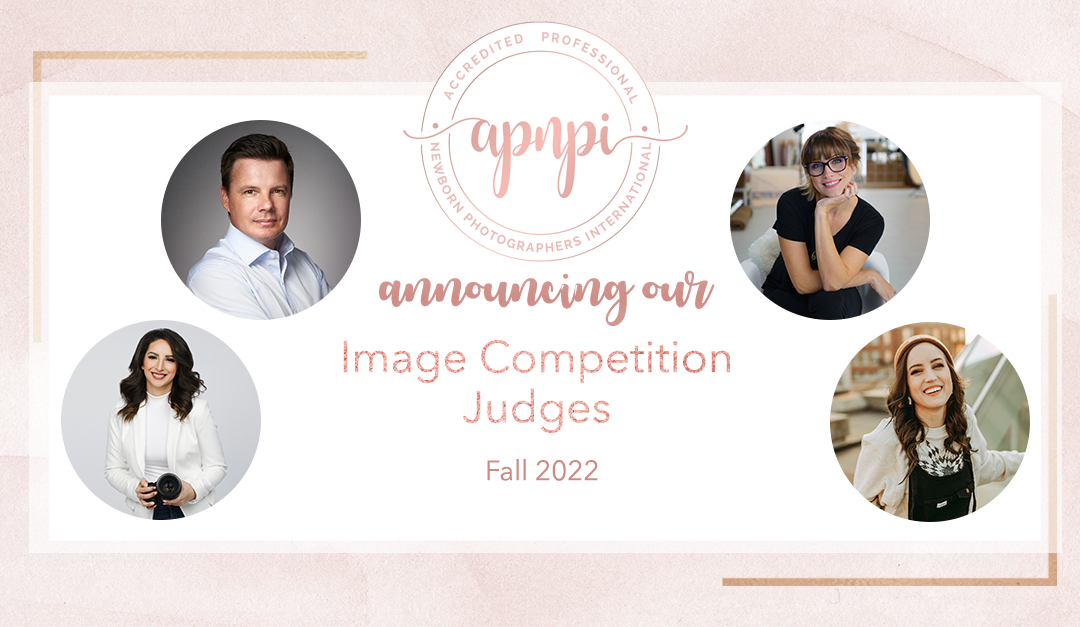 Meet the APNPI Judges – Image Competition&Fall 2022